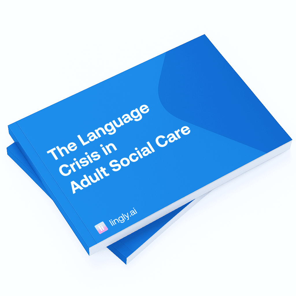 The Language Crisis in UK Adult Social Care Report